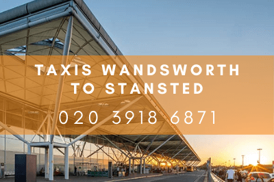 Taxis Wandsworth To Stansted Airport